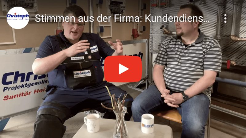 YouTube-Video: Stimmen aus der Firma &ndash; Kundendienst bei CHRISTOPH